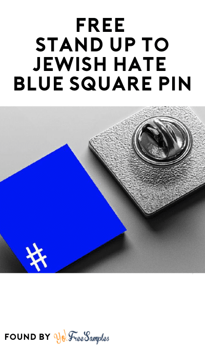 FREE Stand Up to Jewish Hate Blue Square Pin