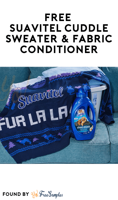 FREE Suavitel Cuddle Sweater & Fabric Conditioner for First 150 Entries On 11/28