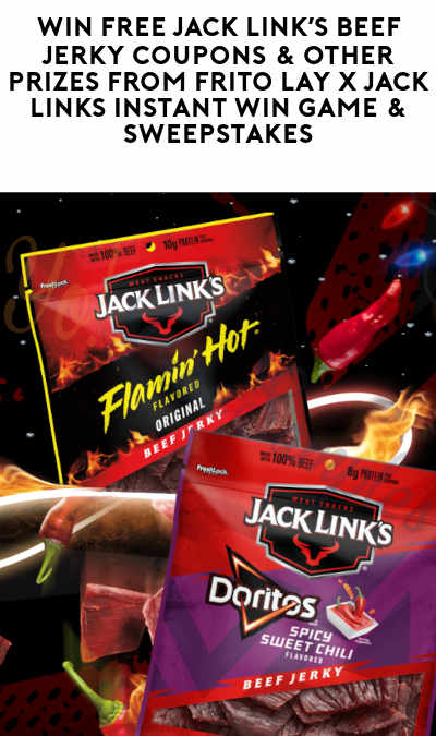 Win FREE Jack Link’s Beef Jerky Coupons & Other Prizes From Frito Lay x Jack Links Instant Win Game & Sweepstakes