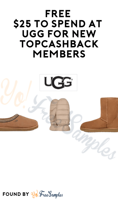FREE $25 to Spend at UGG for New TopCashback Members