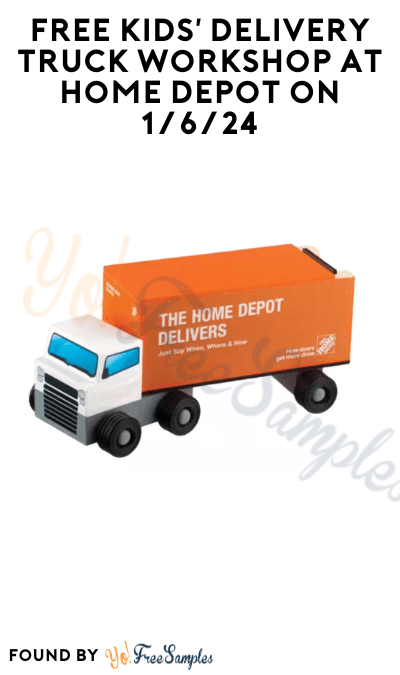 FREE Kids’ Delivery Truck Workshop at Home Depot on 1/6/24