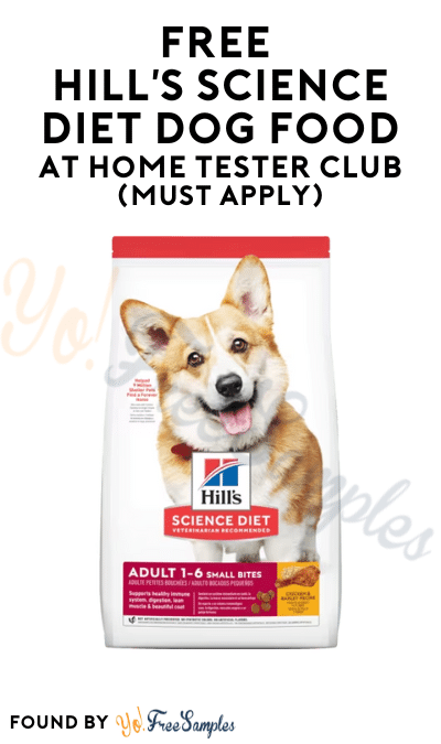 FREE Hill’s Science Diet Dog Food At Home Tester Club (Must Apply)