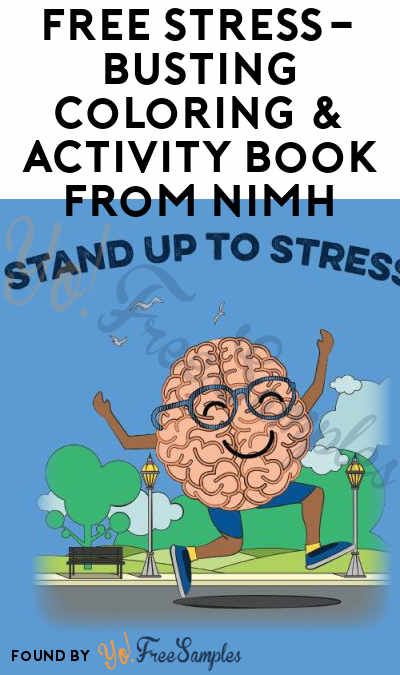 FREE Stress-Busting Coloring & Activity Stand Up to Stress Book from NIMH