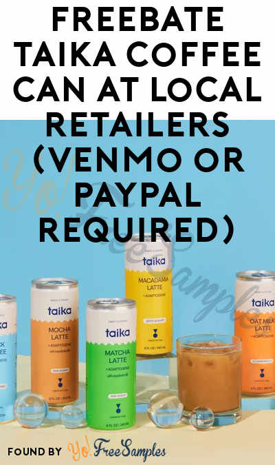 FREEBATE Taika Coffee Can at Local Retailers (Venmo or PayPal Required)