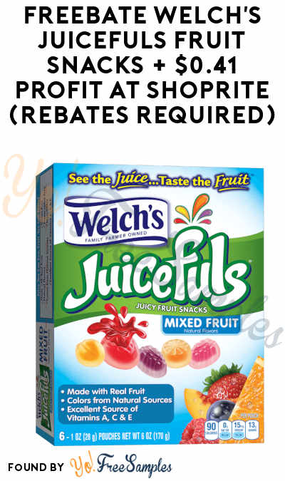 FREEBATE Welch’s Juicefuls Fruit Snacks + $0.41 Profit at ShopRite (Rebates Required)