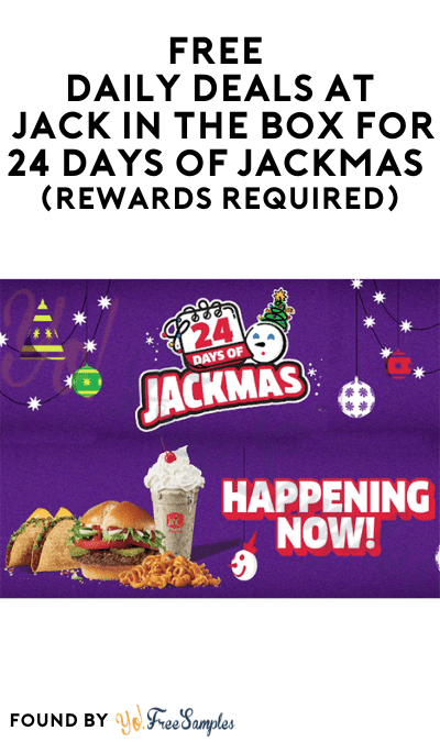 FREE Daily Deals at Jack in the Box for 24 Days of Jackmas (Rewards Required)
