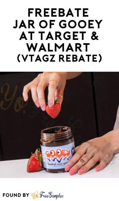 FREEBATE Jar of Gooey at Target & Other Stores (VTAGZ Rebate)