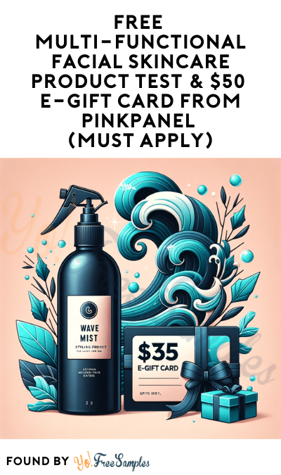 FREE Wave Mist Styling Product & $35 e-Gift Card from PinkPanel (Must Apply)