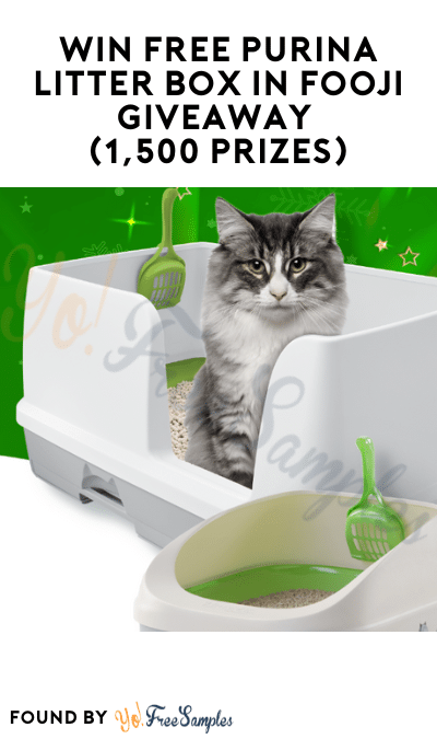 Win FREE Purina Litter Box in Fooji Giveaway (1,500 Prizes)