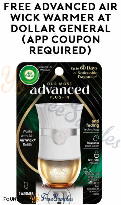 FREE Advanced Air Wick Warmer at Dollar General (App Coupon Required)