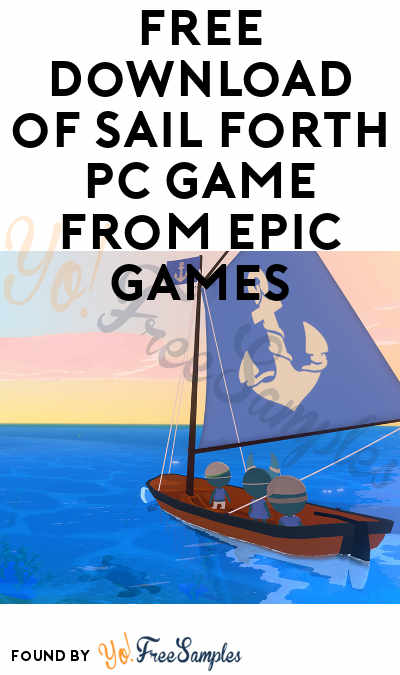 FREE Download of Sail Forth PC Game from Epic Games