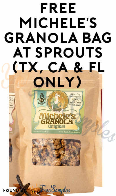 FREE Michele’s Granola Bag at Sprouts (TX, CA & FL Only)