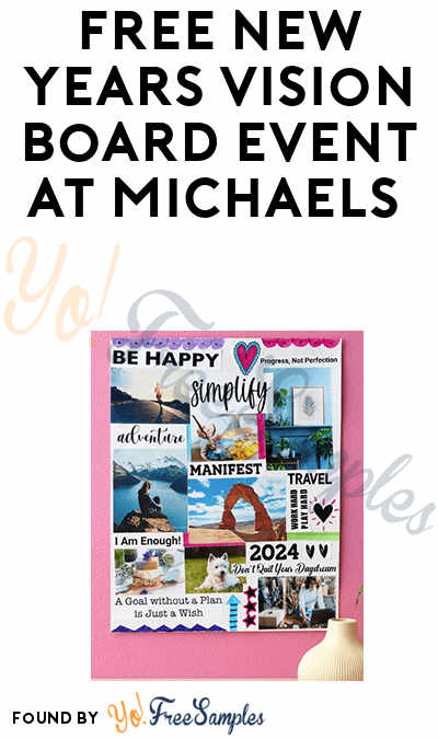 FREE Vision Board Crafting Event at Michaels on Jan 7th (Registration Required)