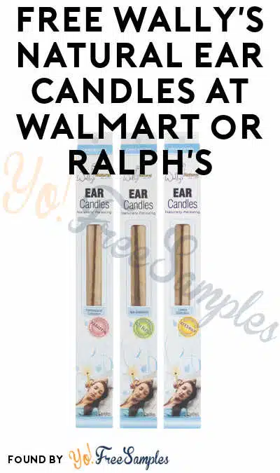 FREE Wally’s Natural Ear Candles at Walmart or Ralph’s