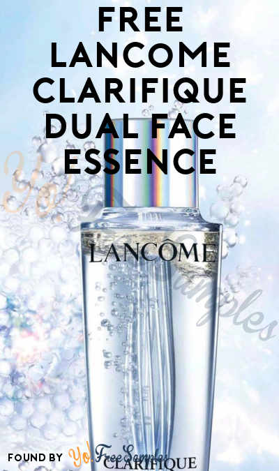 FREE Lancôme Clarifique Dual Face Essence Sample
