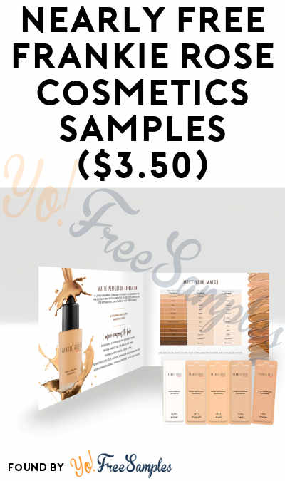 Nearly FREE Frankie Rose Foundation Samples (Just Pay $3.50 Shipping)