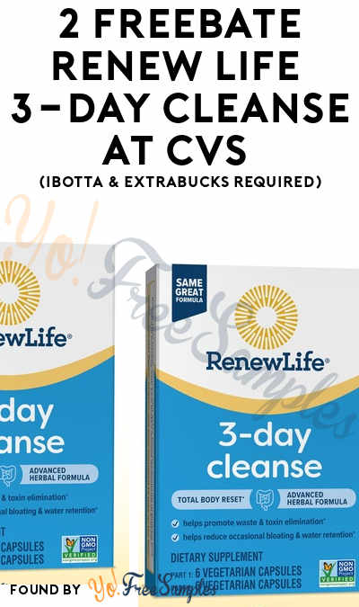 2 FREEBATE Renew Life 3-Day Cleanse at CVS (Ibotta & ExtraBucks Required)