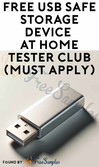 FREE USB Safe Storage Device At Home Tester Club (Must Apply)