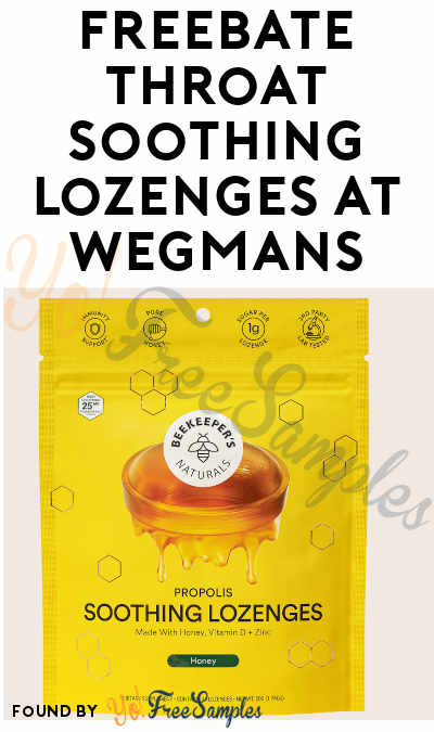 FREEBATE Beekeeper’s Naturals Throat Soothing Lozenges at Wegmans (Venmo or Paypal Required)