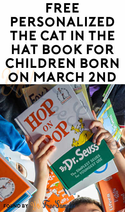 FREE Personalized The Cat in the Hat Book For Children Born on March 2nd, 2024