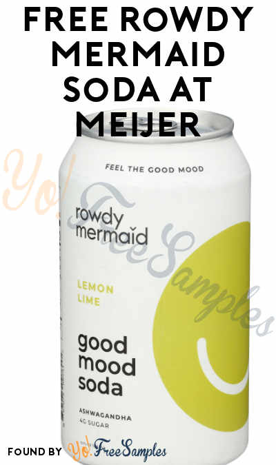 FREEBATE Rowdy Mermaid Good Mood Soda + $2.49 Profit At Meijer (Ibotta Required)