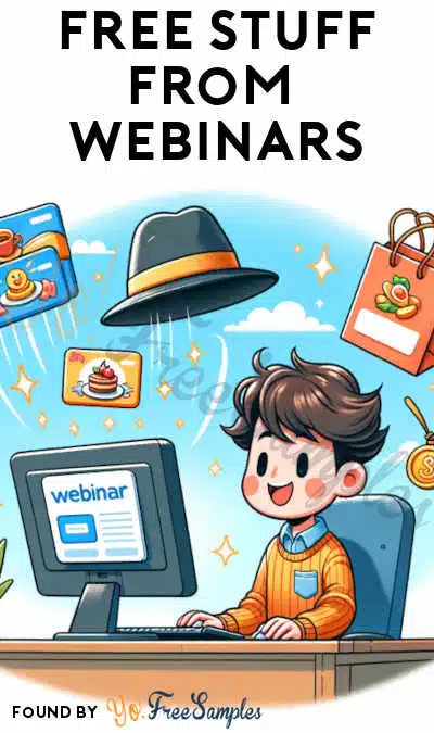 FREE Stuff for Attending Webinars (Business Email Required)
