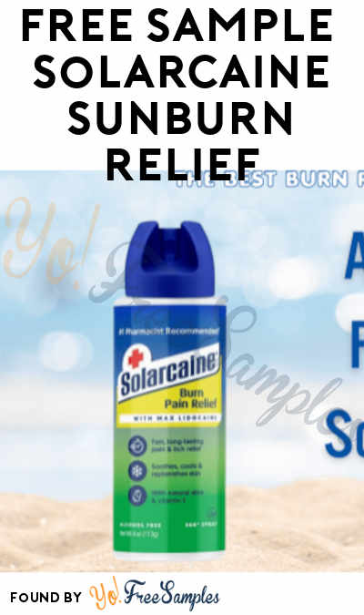 FREE Solarcaine Burn Pain Relief Spray (Must Apply)