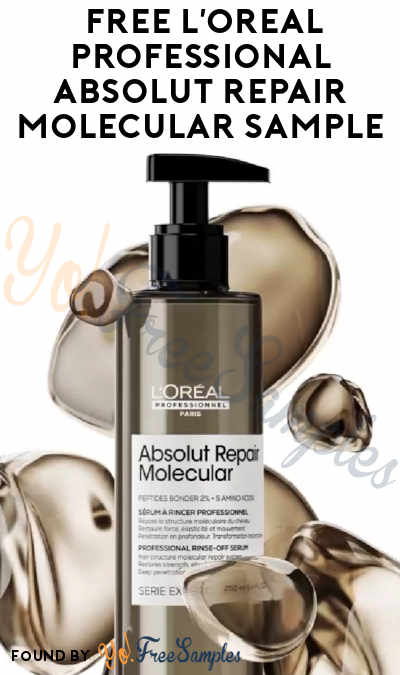 Possible FREE L’Oreal Professional Absolut Repair Molecular Sample (Social Media Ad Required)