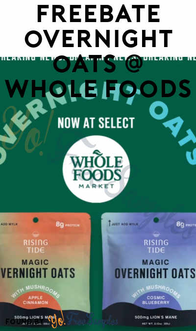 FREEBATE Rising Tide Magic Overnight Oats at Whole Foods (Email Required)
