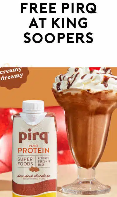 FREEBATE 4-Pack Pirq Protein Shake at King Soopers (Aisle Rebate Required)