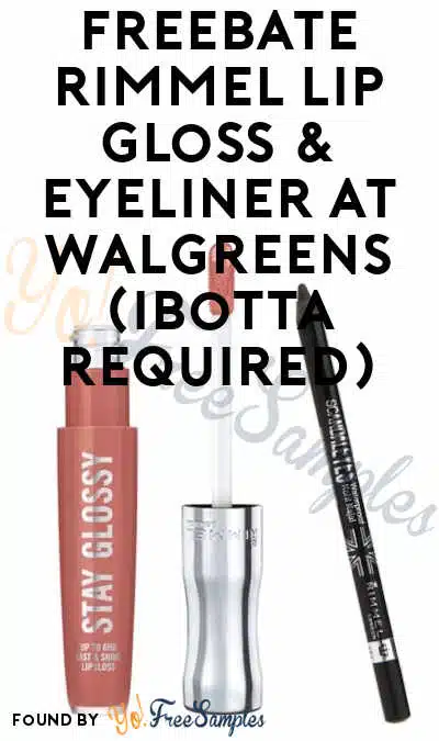 FREEBATE Rimmel Lip Gloss & Eyeliner at Walgreens (Ibotta Required)