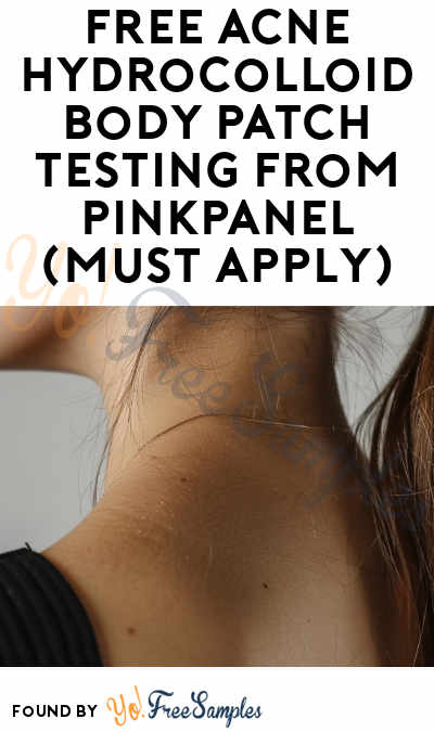 FREE Acne Hydrocolloid Body Patch Testing From PinkPanel (Must Apply)