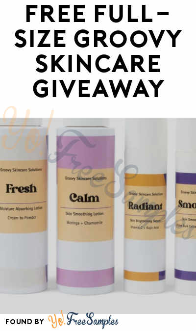FREE Full-Size Groovy Skincare Giveaway