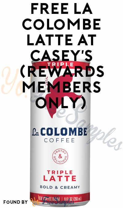 FREE La Colombe Latte at Casey’s (Rewards Members Only)