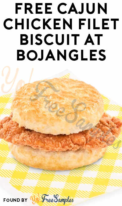FREE Cajun Chicken Biscuit at Bojangles (Select Locations)