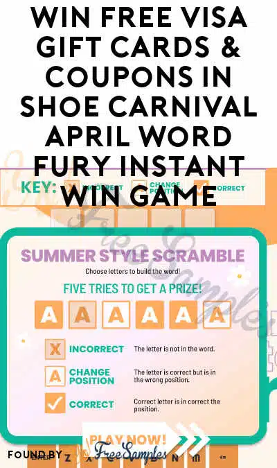 Win FREE Visa Gift Cards & Coupons in Shoe Carnival April Word Fury Instant Win Game