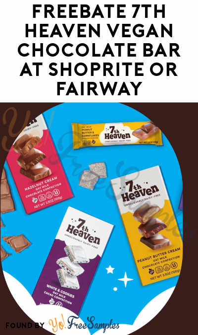 FREEBATE 7th Heaven Vegan Chocolate Bar at ShopRite or Fairway (Aisle Rebate Required)