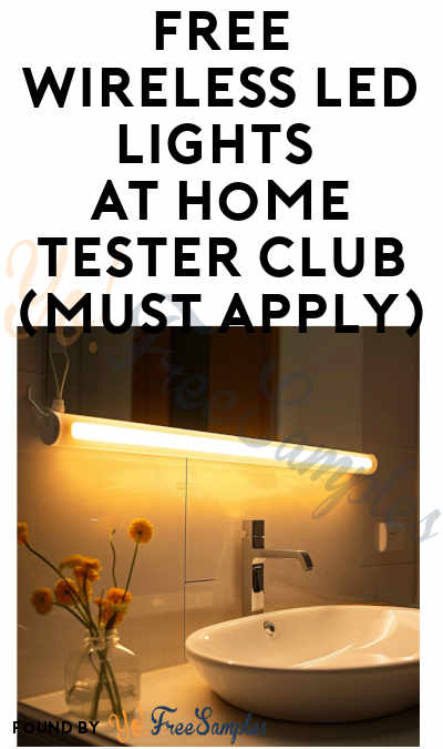 FREE Wireless LED Lights At Home Tester Club (Must Apply)