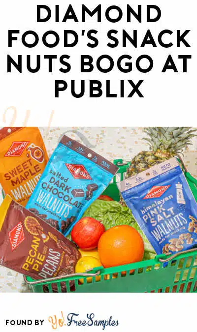 DEAL ALERT: FREE Diamond Food’s Snack Nuts With Purchase BOGO at Publix (Aisle Rebate Required)