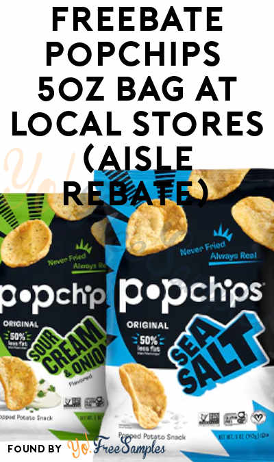 FREEBATE Popchips 5oz Bag at Local Stores (Aisle Rebate)