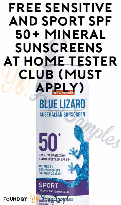 FREE Sensitive and Sport SPF 50+ Mineral Sunscreens At Home Tester Club (Must Apply)