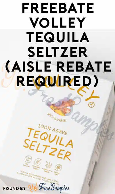 FREEBATE Volley Tequila Seltzer (Aisle Rebate Required)