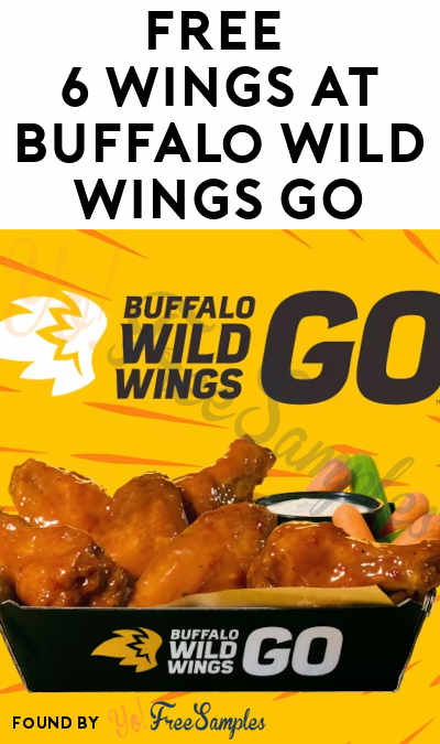 FREE 6 Wings at Buffalo Wild Wings GO (Min $10 Purchase & Promo Code Required)