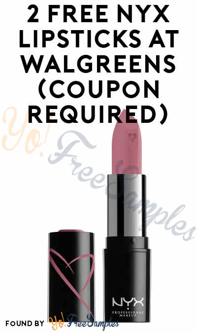 2 FREE NYX Lipsticks or Lip Plumper at Walgreens (Coupon Required)