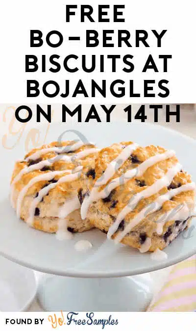 FREE Bo-Berry Biscuits at Bojangles on May 14th (App & Code Required)