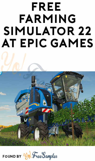 FREE Farming Simulator 22 at Epic Games