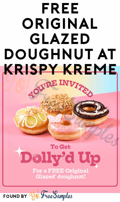 FREE Original Glazed Doughnut at Krispy Kreme for Dolly Fans