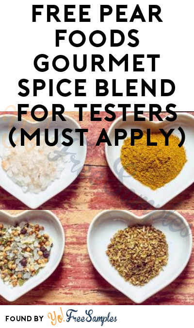 FREE Pear Foods Gourmet Spice Blend for Testers (Must Apply)