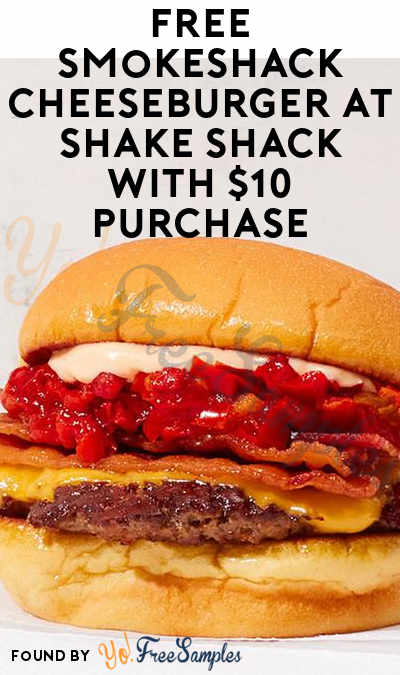 FREE SmokeShack Cheeseburger at Shake Shack with $10 Purchase
