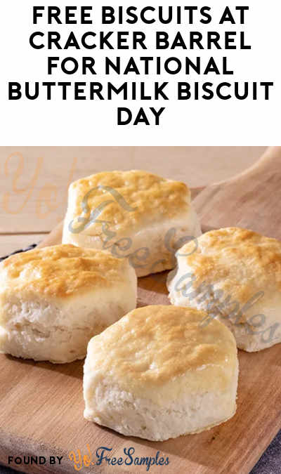 FREE Biscuits at Cracker Barrel on May 14th (Purchase Required)